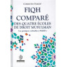 Fiqh comparé des quatre écoles du droit musulman (Al-'îbâdât)