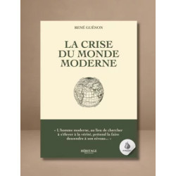 La crise du monde moderne