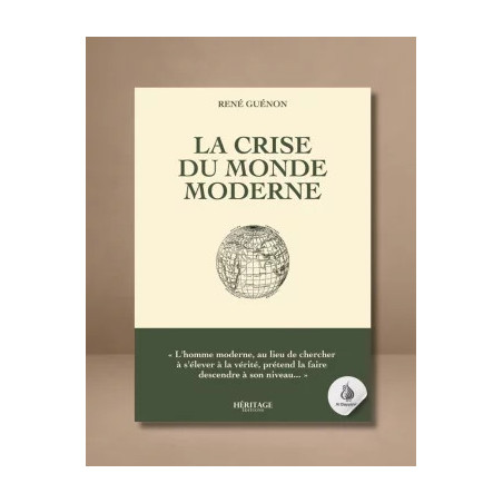 La crise du monde moderne