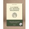 La crise du monde moderne