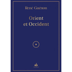 ORIENT ET OCCIDENT