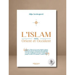 L'Islam entre Orient et Occident