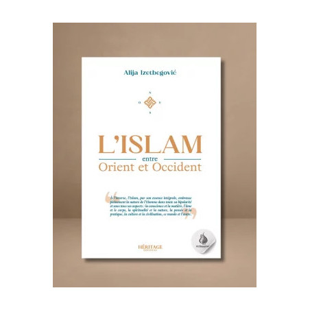 L'Islam entre Orient et Occident