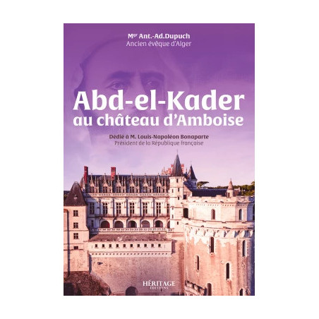 Abd-el-Kader au château d'Amboise