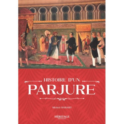 Histoire d'un parjure