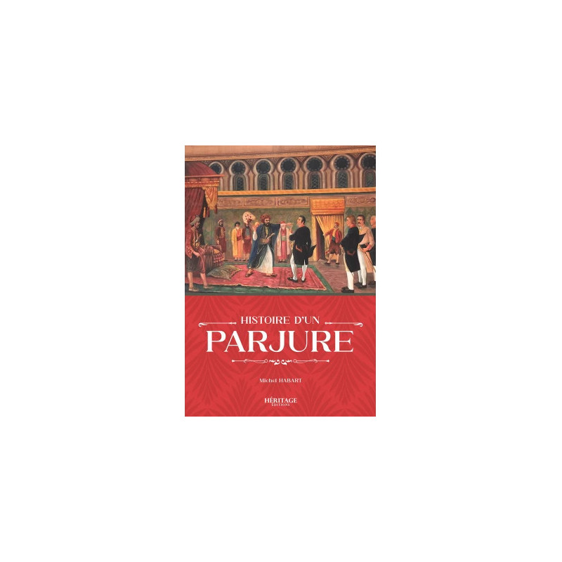 Histoire d'un parjure