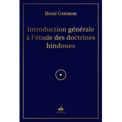 INTRODUCTION GÉNÉRALE À L´ÉTUDE DES DOCTRINES HINDOUES