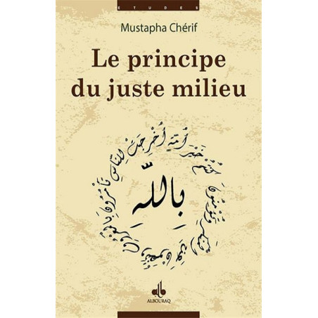 LE PRINCIPE DU JUSTE MILIEU