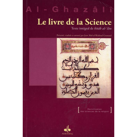 LE LIVRE DE LA SCIENCE : TEXTE INTÉGRAL DE KITÂB AL-ILM