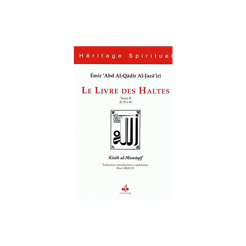 LE LIVRE DES HALTES - TOME II