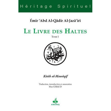 LE LIVRE DES HALTES - TOME I